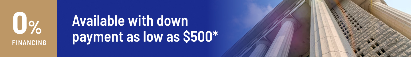 0% financing available with down payment as low as $500*